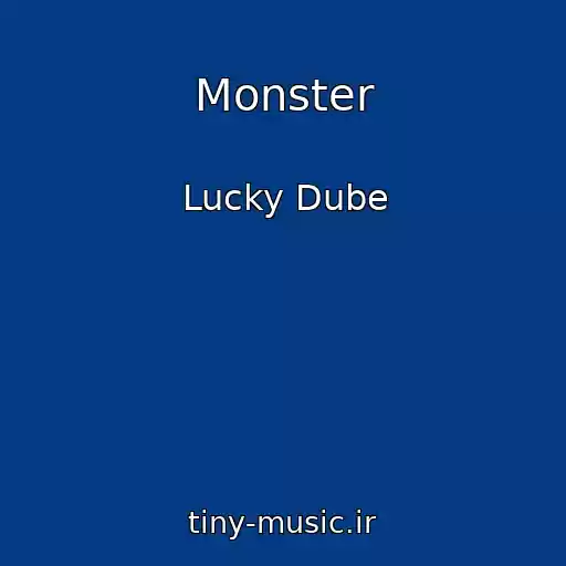 کاور آهنگ Monster از Lucky Dube