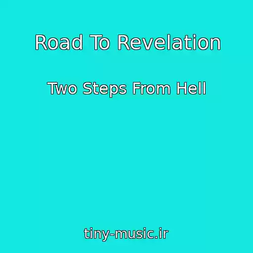 کاور آهنگ Road To Revelation از Two Steps From Hell