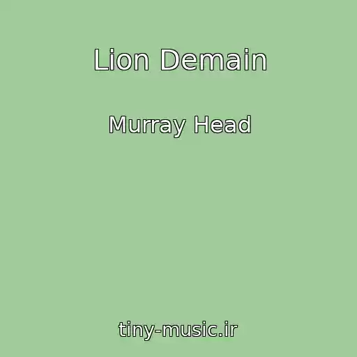 کاور آهنگ Lion Demain از Murray Head