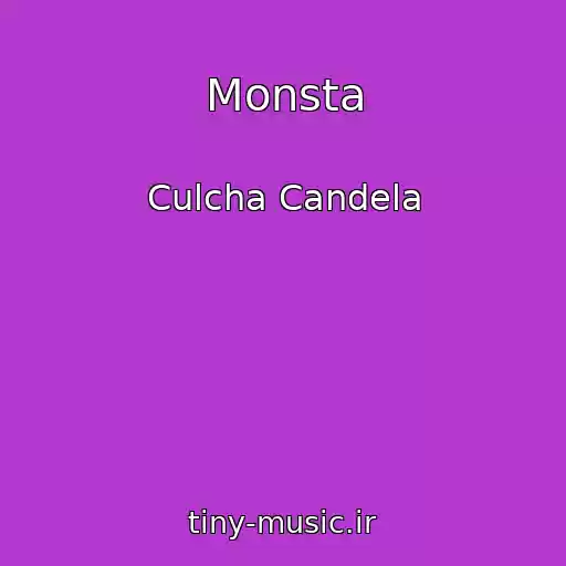 کاور آهنگ Monsta از Culcha Candela