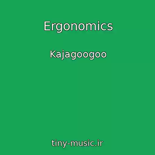 کاور آهنگ Ergonomics از Kajagoogoo