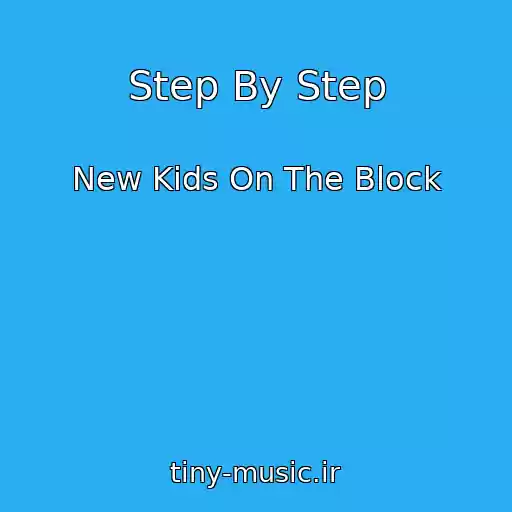 کاور آهنگ Step By Step از New Kids On The Block