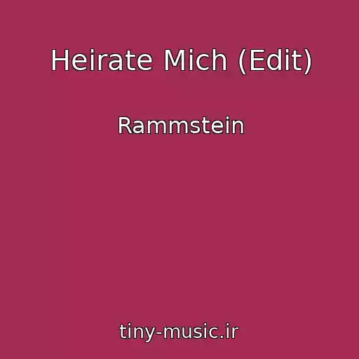 کاور آهنگ Heirate Mich (Edit) از Rammstein