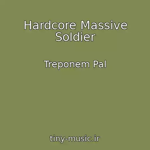 کاور آهنگ Hardcore Massive Soldier از Treponem Pal