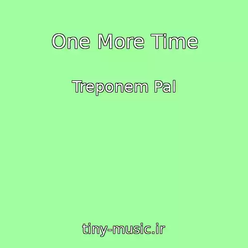 کاور آهنگ One More Time از Treponem Pal