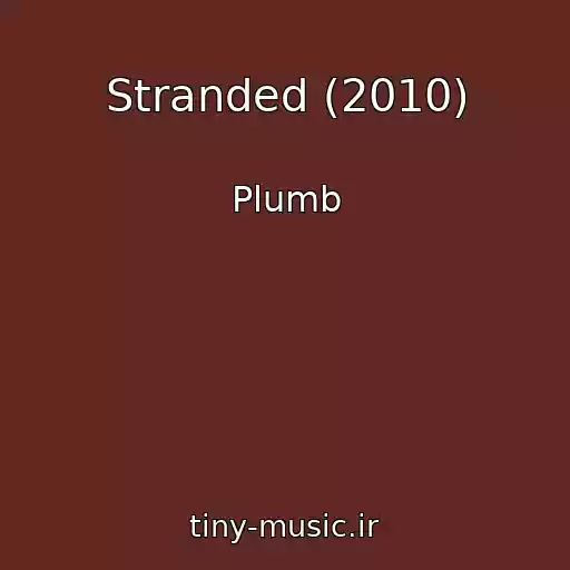 کاور آهنگ Stranded (2010) از Plumb