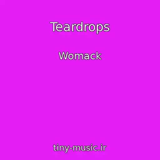 کاور آهنگ Teardrops از Womack