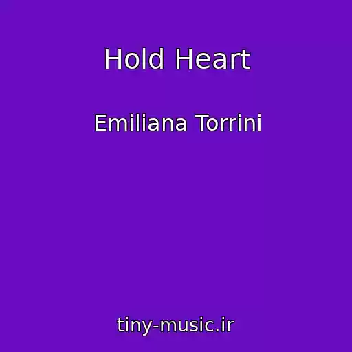 کاور آهنگ Hold Heart از Emiliana Torrini