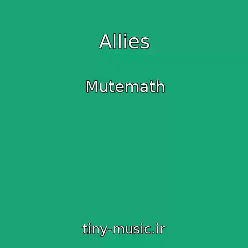 کاور آهنگ Allies از Mutemath