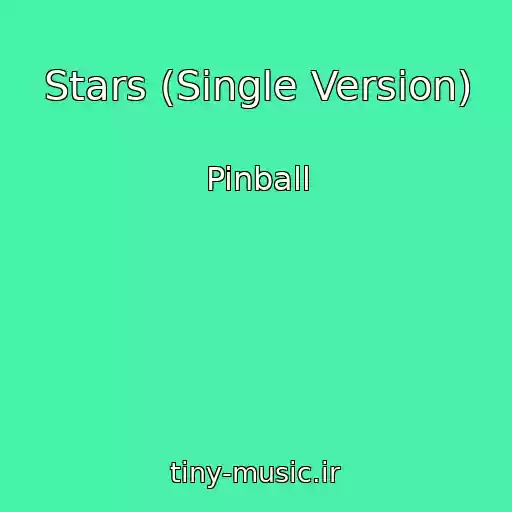 کاور آهنگ Stars (Single Version) از Pinball