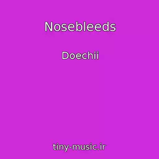 کاور آهنگ Nosebleeds از Doechii