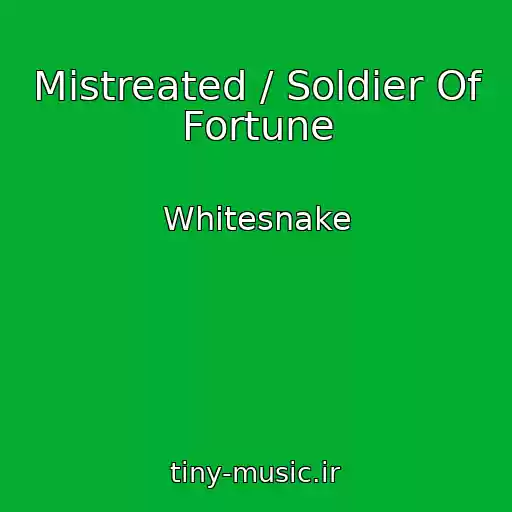 کاور آهنگ Mistreated / Soldier Of Fortune از Whitesnake