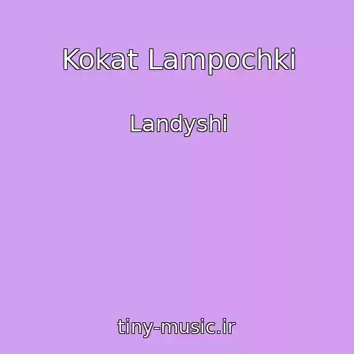 کاور آهنگ Kokat Lampochki از Landyshi