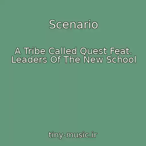 کاور آهنگ Scenario از A Tribe Called Quest Feat. Leaders Of The New School