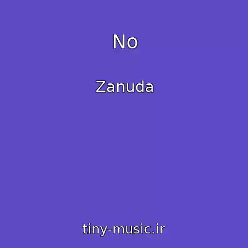 کاور آهنگ No از Zanuda