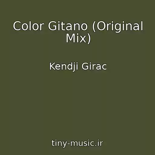 کاور آهنگ Color Gitano (Original Mix) از Kendji Girac