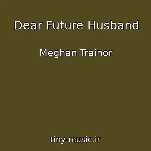 کاور آهنگ Dear Future Husband از Meghan Trainor