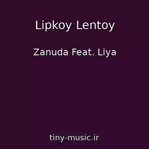 کاور آهنگ Lipkoy Lentoy از Zanuda Feat. Liya