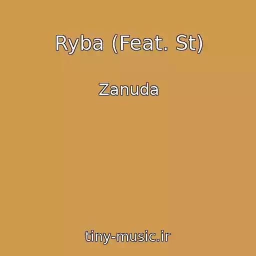 کاور آهنگ Ryba (Feat. St) از Zanuda