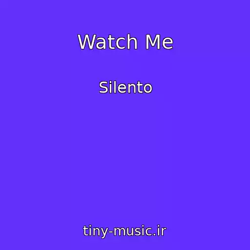 کاور آهنگ Watch Me از Silento