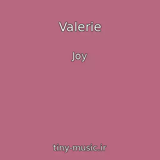 کاور آهنگ Valerie از Joy