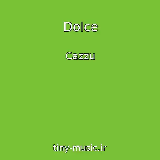 کاور آهنگ Dolce از Cazzu