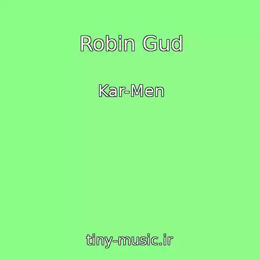 کاور آهنگ Robin Gud از Kar-Men