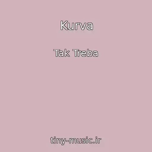 کاور آهنگ Kurva از Tak Treba