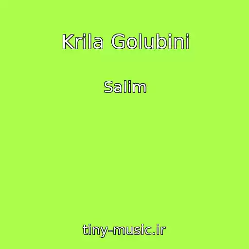 کاور آهنگ Krila Golubinі از Salim