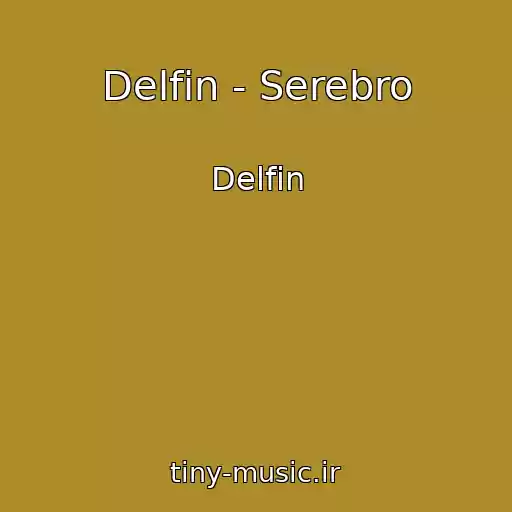 کاور آهنگ Delfin - Serebro از Delfin