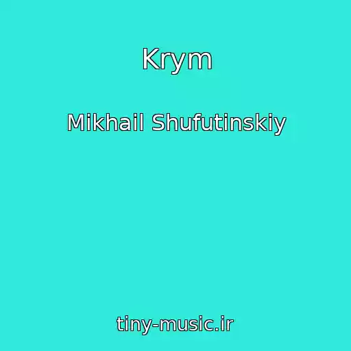 کاور آهنگ Krym از Mikhail Shufutinskiy