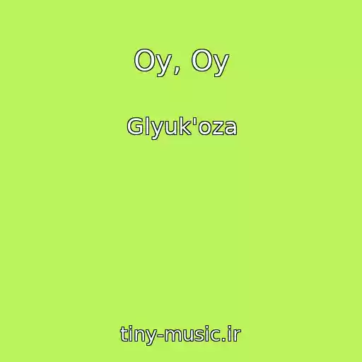 کاور آهنگ Oy, Oy از Glyuk'oza