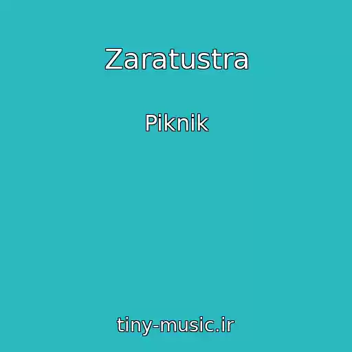 کاور آهنگ Zaratustra از Piknik