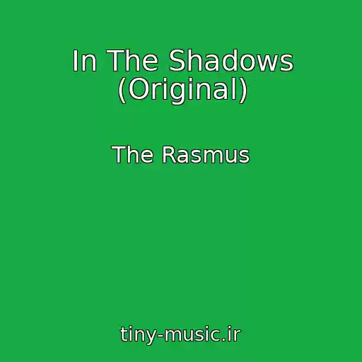 کاور آهنگ In The Shadows (Original) از The Rasmus