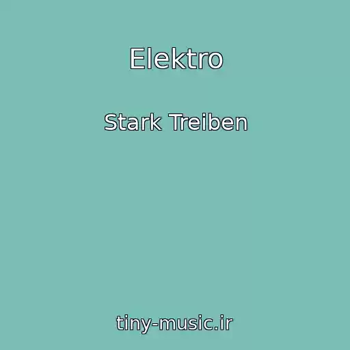 کاور آهنگ Elektro از Stark Treiben