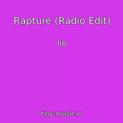 کاور آهنگ Rapture (Radio Edit) از Iio
