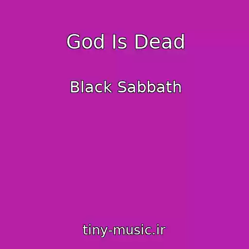 کاور آهنگ God Is Dead از Black Sabbath