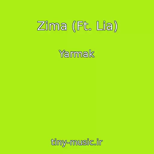 کاور آهنگ Zima (Ft. Lia) از Yarmak