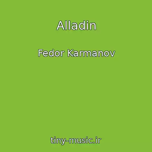 کاور آهنگ Alladin از Fedor Karmanov