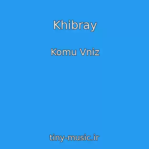 کاور آهنگ Khibray از Komu Vniz