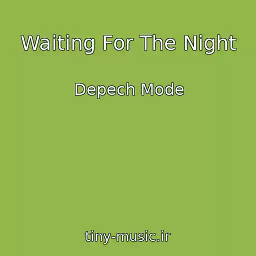 کاور آهنگ Waiting For The Night از Depech Mode