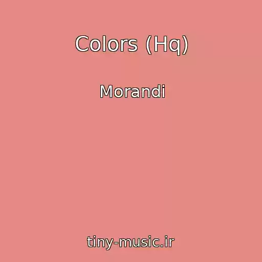 کاور آهنگ Colors (Hq) از Morandi
