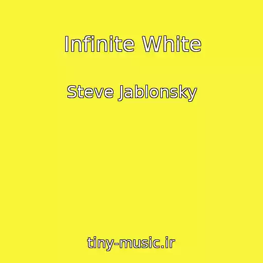 کاور آهنگ Infinite White از Steve Jablonsky