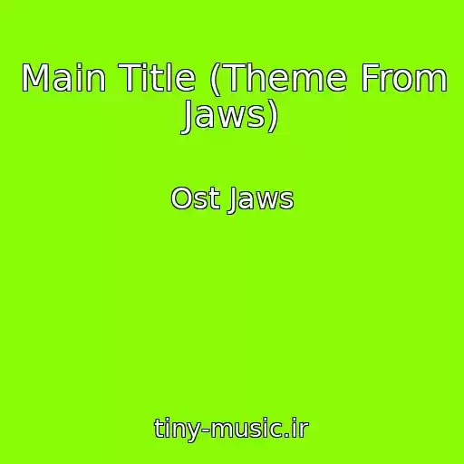 کاور آهنگ Main Title (Theme From Jaws) از Ost Jaws