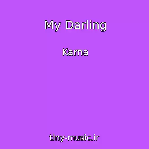 کاور آهنگ My Darling از Karna