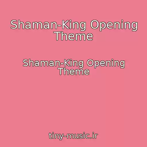 کاور آهنگ Shaman-King Opening Theme از Shaman-King Opening Theme