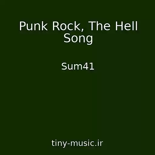 کاور آهنگ Punk Rock, The Hell Song از Sum41