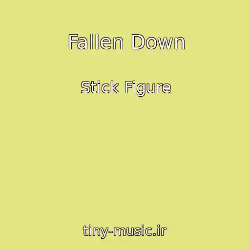 کاور آهنگ Fallen Down از Stick Figure