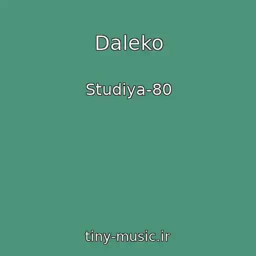 کاور آهنگ Daleko از Studiya-80