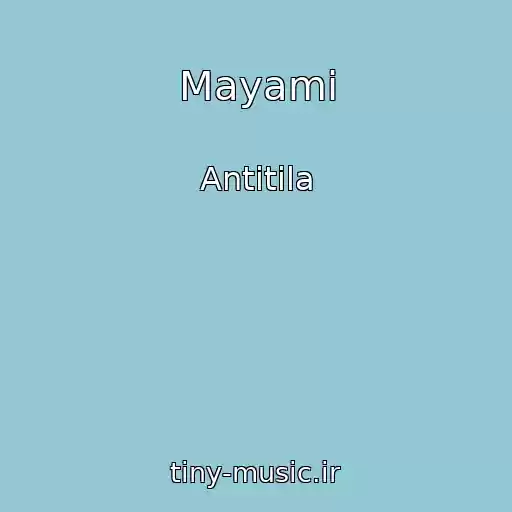 کاور آهنگ Mayamі از Antitіla
